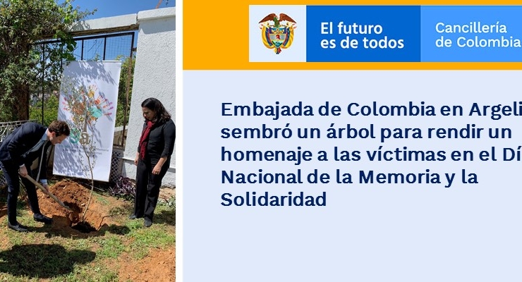 Embajada de Colombia en Argelia sembró un árbol para rendir un homenaje a las víctimas en el Día Nacional de la Memoria y la Solidaridad en 2019